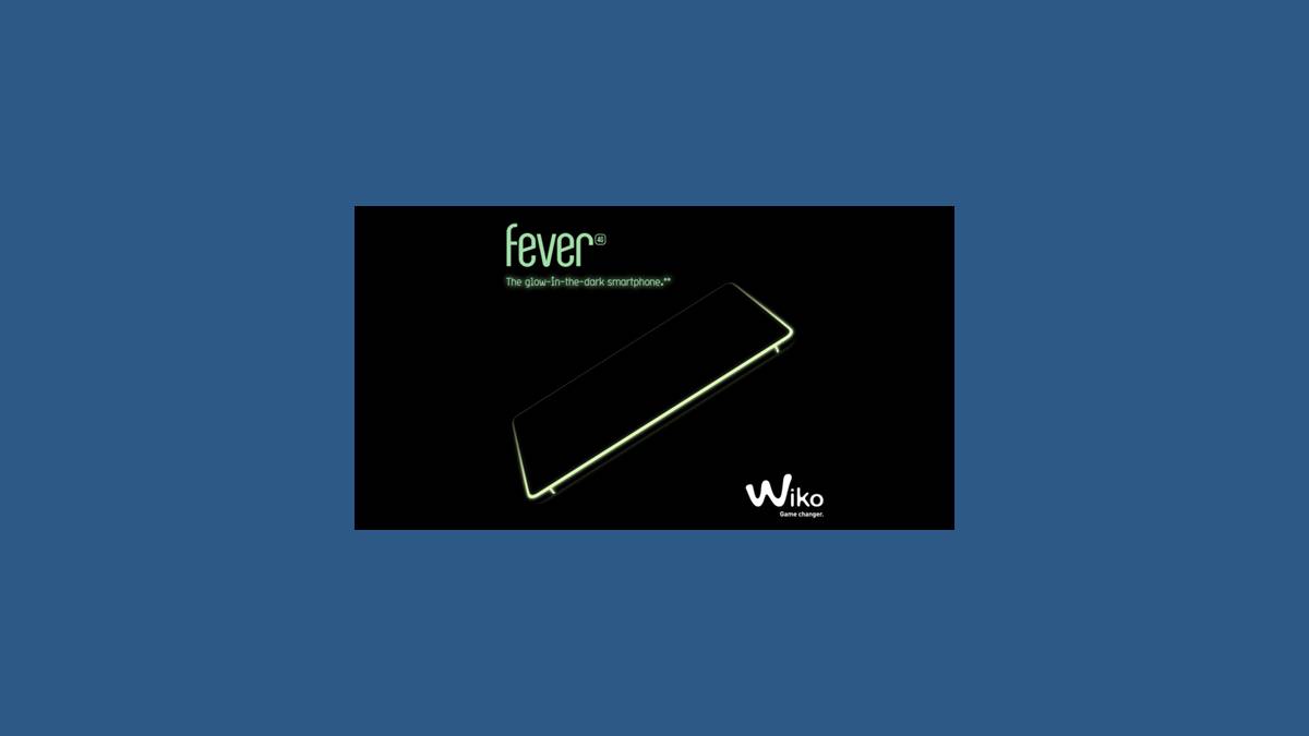 Wiko Fever smartphone phosphorescent