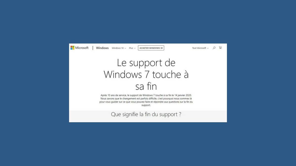 Le support de Windows 7 touche à sa fin