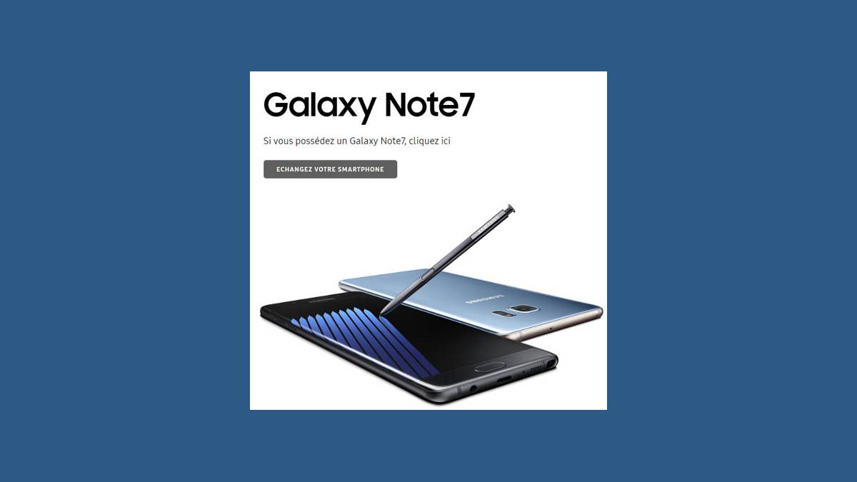 Programme d’échange Galaxy Note7