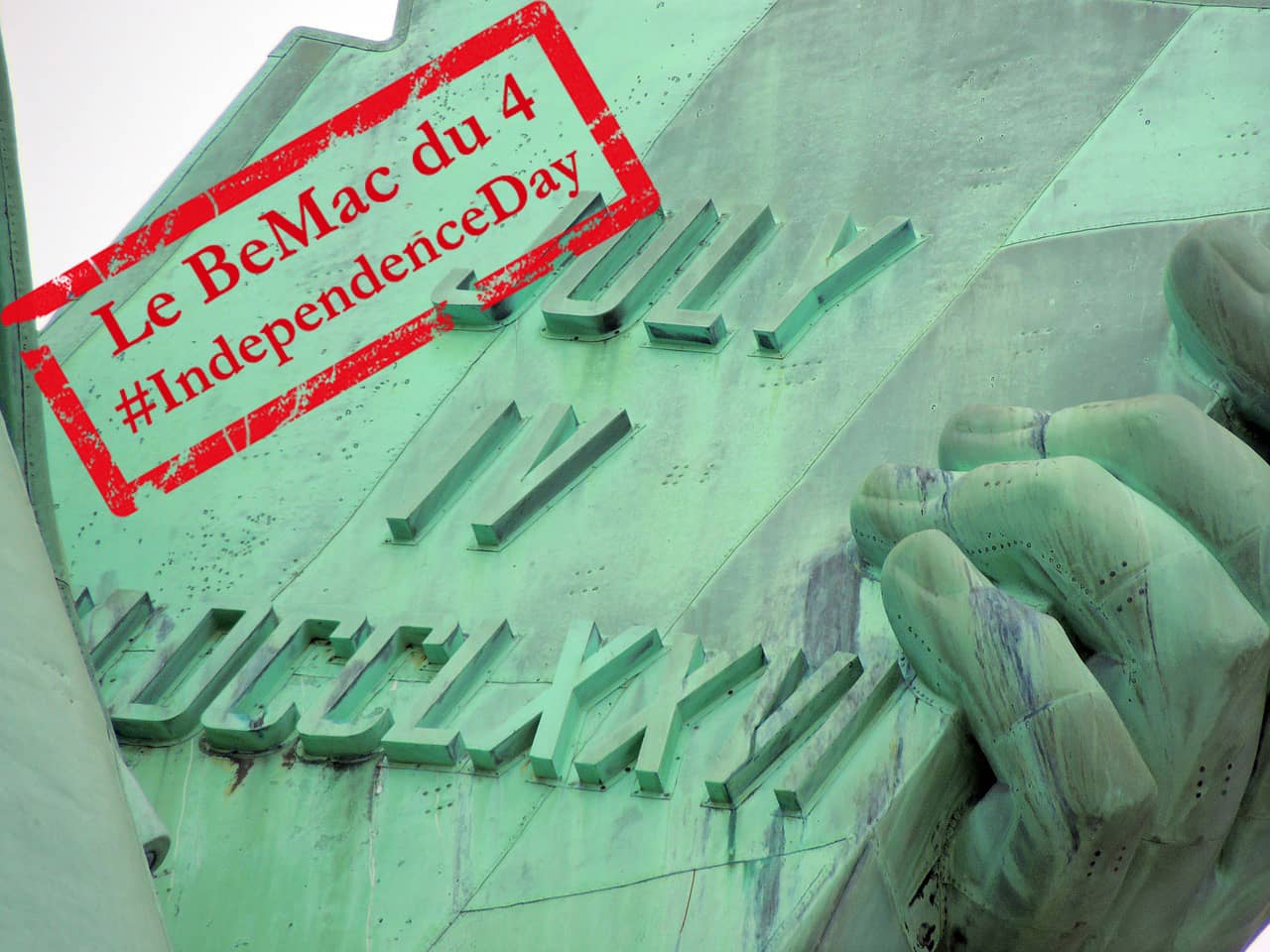 Statue de la liberté « JULY IV MDCCLXXVI » Independence Day July 4