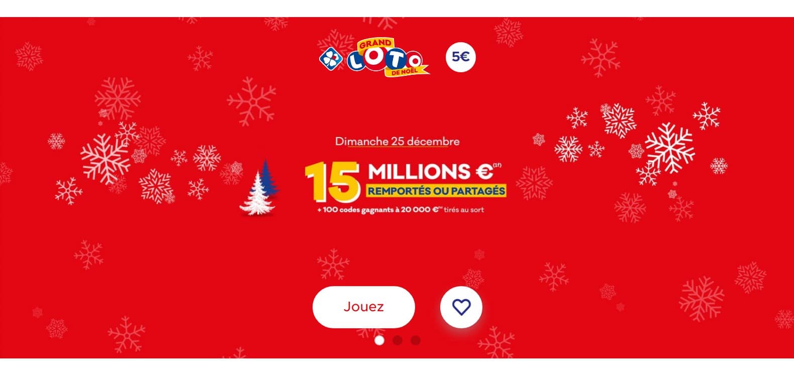 Grand Loto de Noël - Super Jackpot de 15 millions d’euros