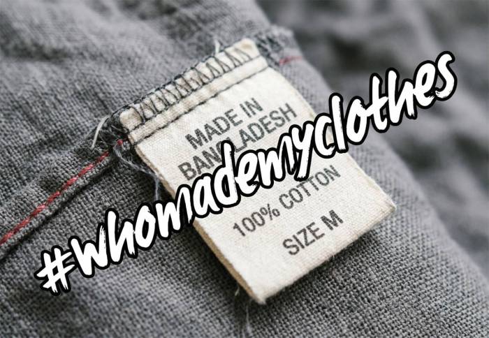 Étiquette Made in Bangladesh avec le hashtag #WhoMadeMyClothes (Crédit : Alex.I)
