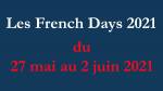 Les French Days 2021 du 27 mai au 2 juin