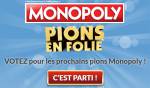 Monopoly vote Pions en folie