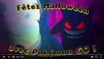 Pokémon Go fête Halloween