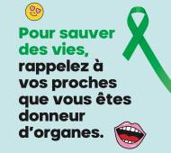 Affiche vous êtes donneur d’organes (Crédit : outils Dondorganes.fr)